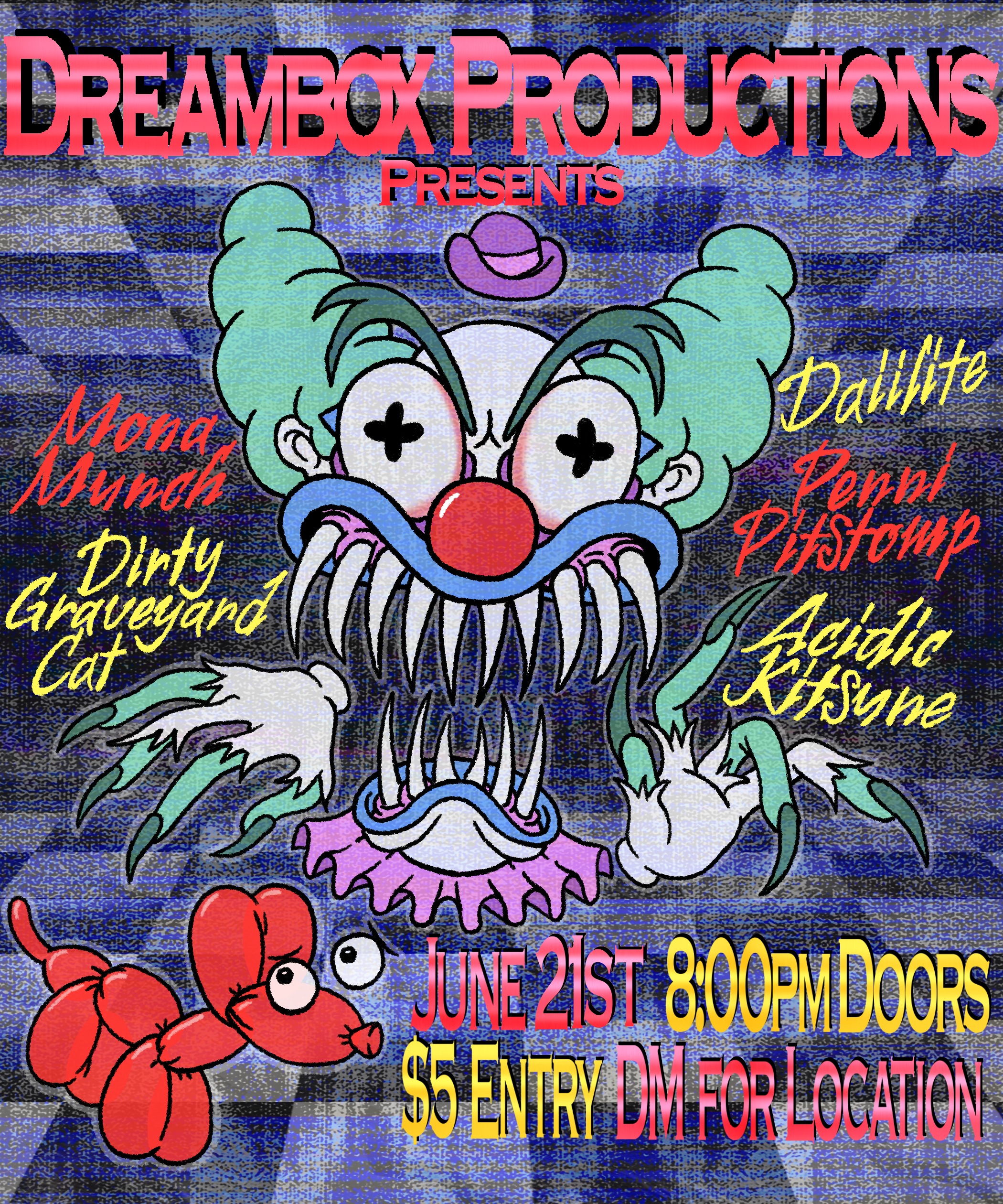 Dreambox Productions Presents June 21st Show Flyer