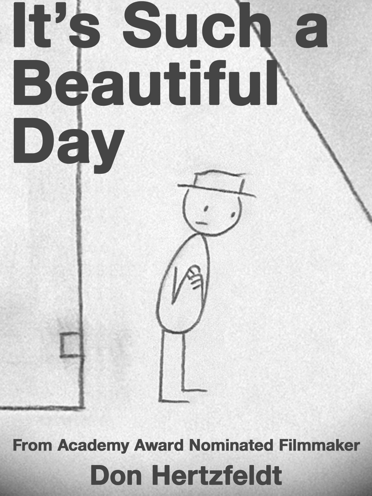 It's Such a Beautiful Day poster